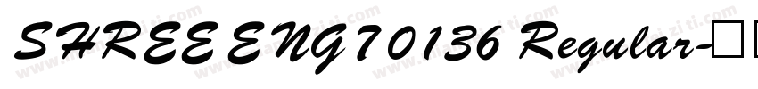 SHREE ENG7 0136 Regular字体转换